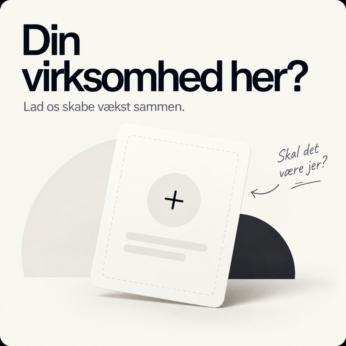 DIN VIRKSOMHED HER?: Din virksomhed?
